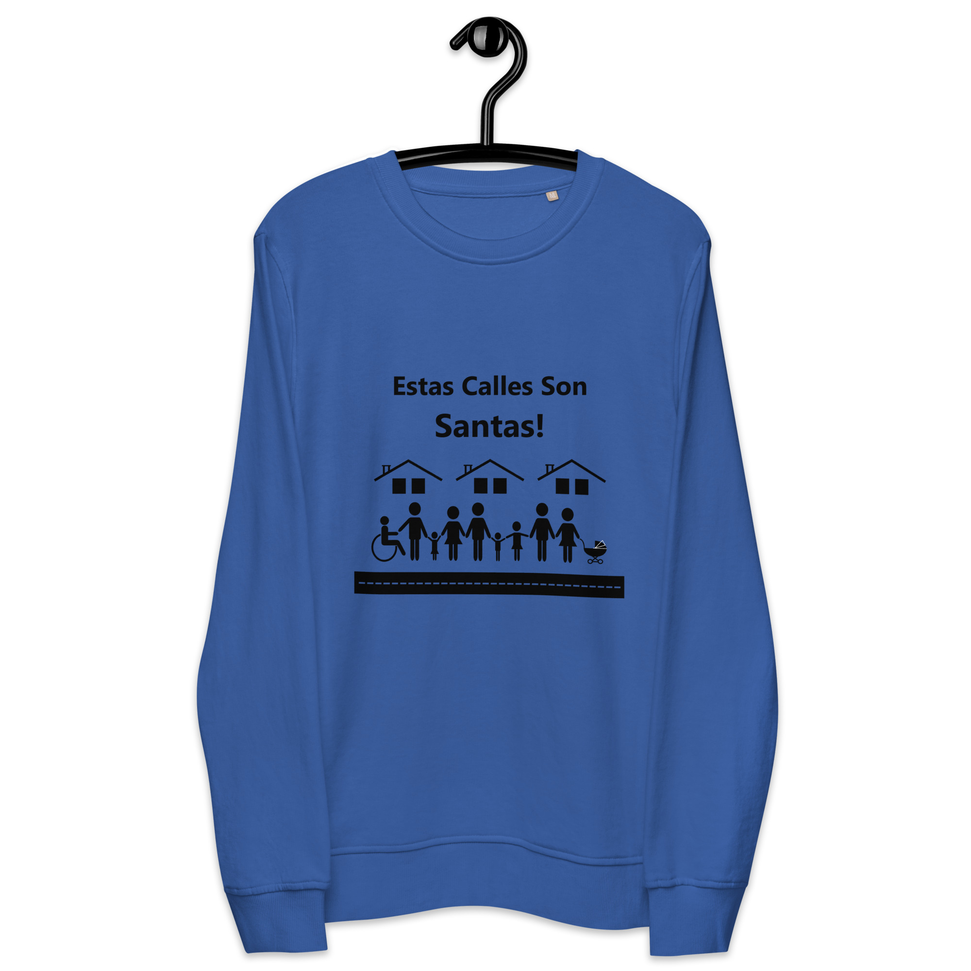 Estas Calles Son Santas (These Streets Are Holy) Unisex organic sweatshirt - Image 3