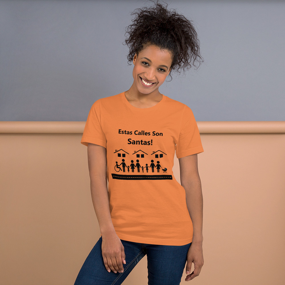 Estas Calles Son Santas Unisex t-shirt - Image 8