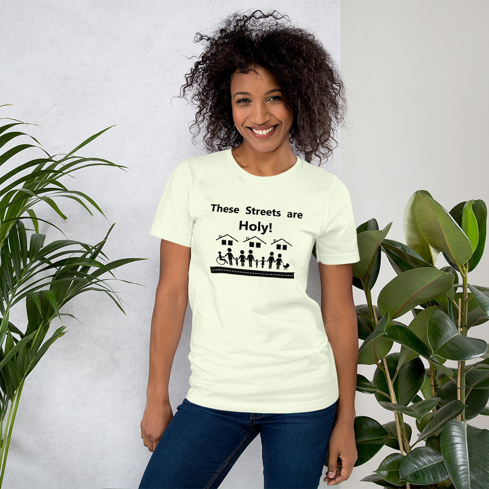 These Streets Are Holy Unisex t-shirt - Image 12