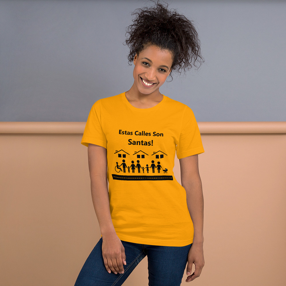 Estas Calles Son Santas Unisex t-shirt - Image 9