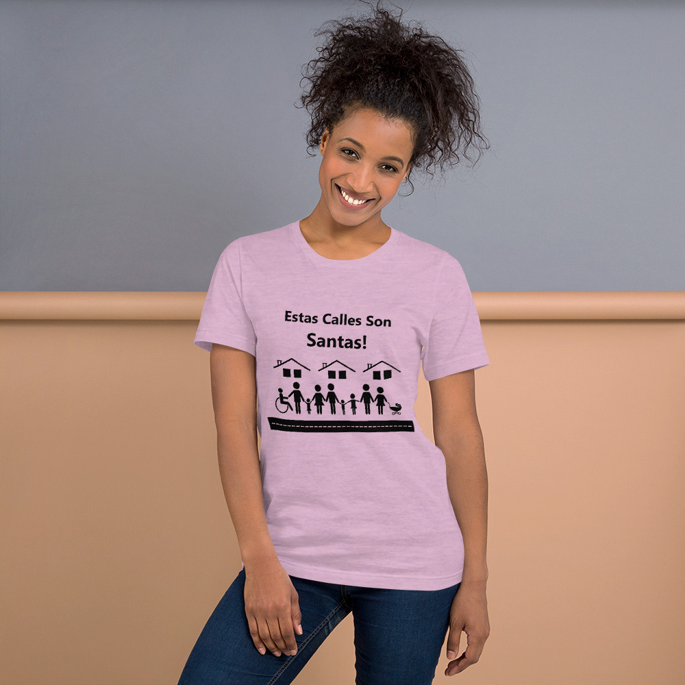 Estas Calles Son Santas Unisex t-shirt - Image 10