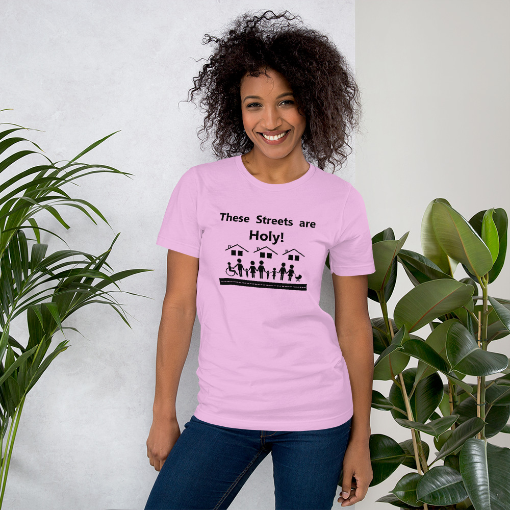 These Streets Are Holy Unisex t-shirt - Image 5