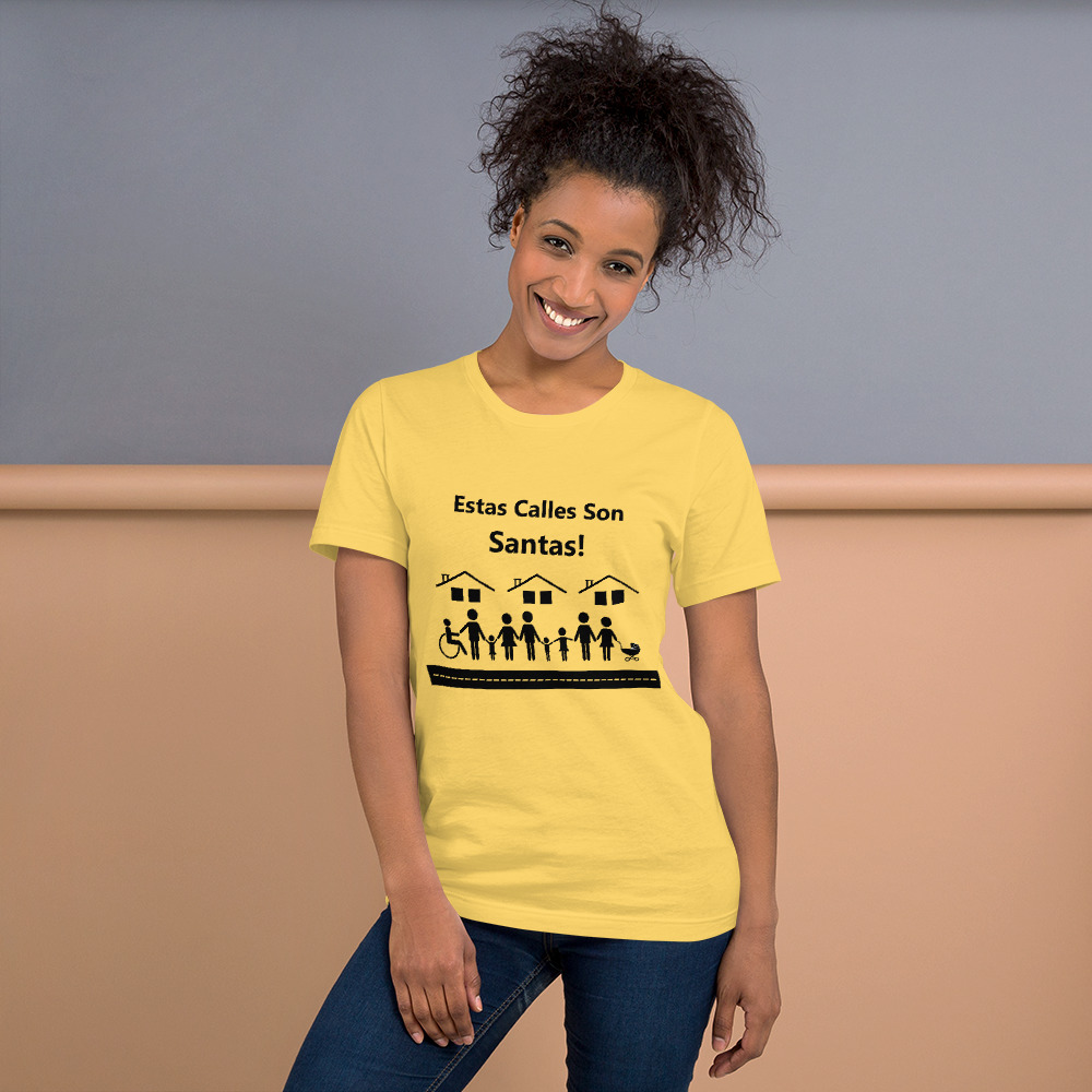 Estas Calles Son Santas Unisex t-shirt - Image 14