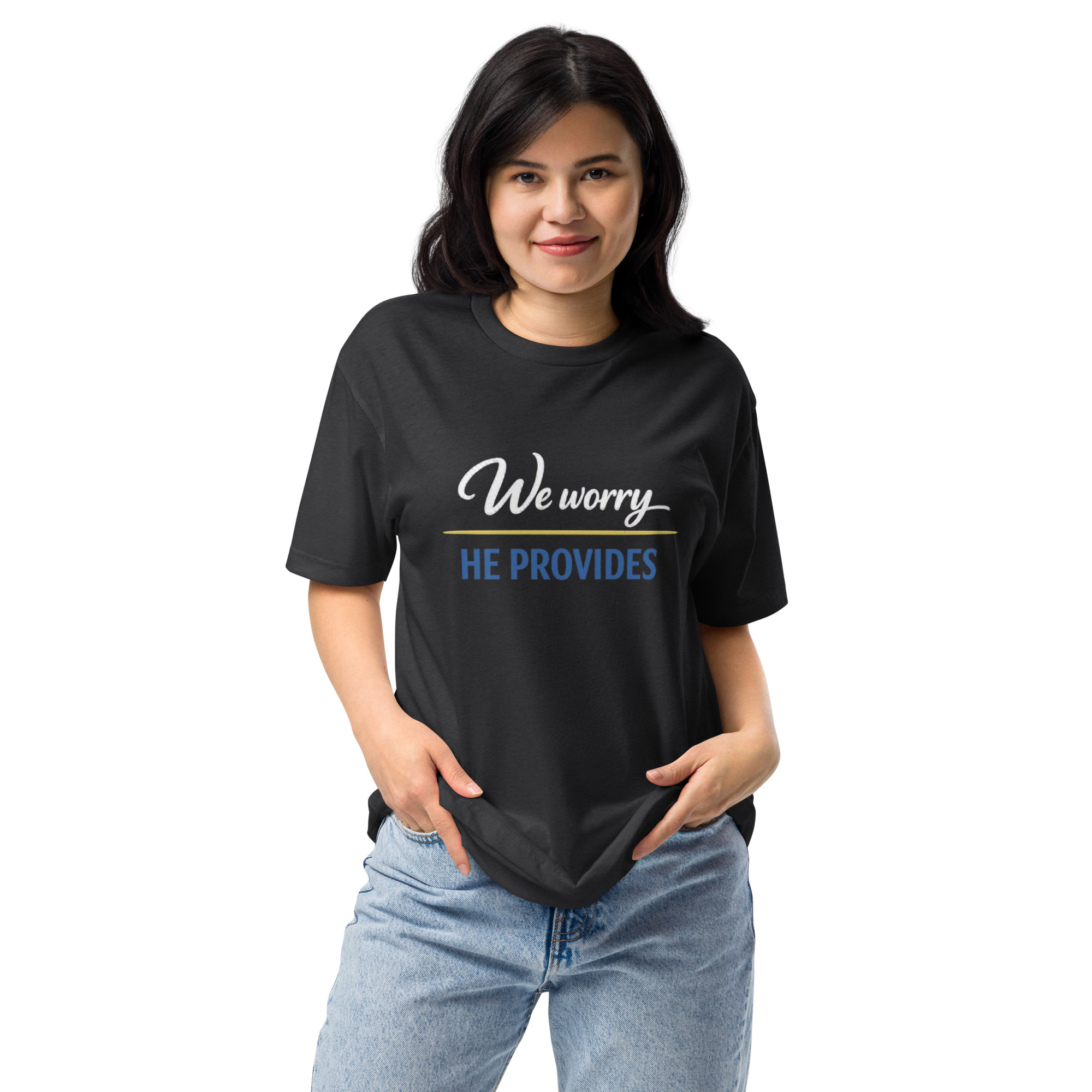 We Worry He Provides - Unisex Fitted T-Shirt, Next Level 6210 - Image 12